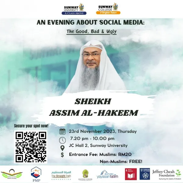 SHEIKH ASSIM HAKEEM TALK. SOCIAL MEDIA : THE GOOD, THE BAD AND THE UGLY AT SUNWAY UNIVERSITY ORGANISED BY PMP SUBANG